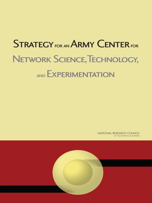 cover image of Strategy for an Army Center for Network Science, Technology, and Experimentation